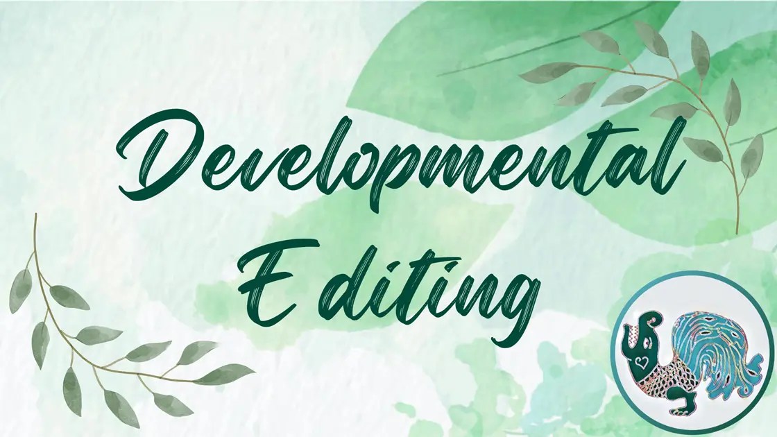Developmental Edit Example Unlock your story’s potential with a developmental edit – Joanne Taylor ...