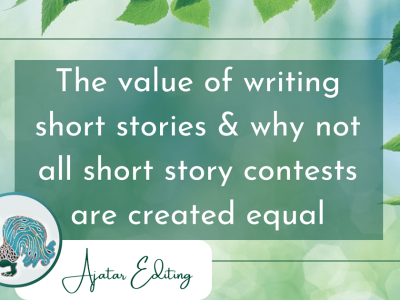 The value of writing short stories & why not all short story contests are created&nbsp;equal